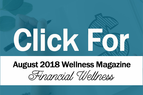tanabell health services August 2018 Wellness Magazine financial wellness employee wellness program