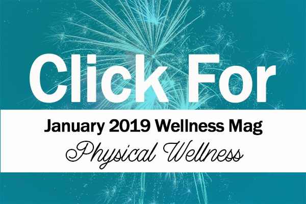 click for january 2019 employee wellness mag tanabell health services
